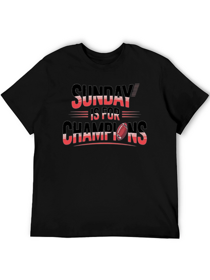 Sunday is for Champions T-Shirt