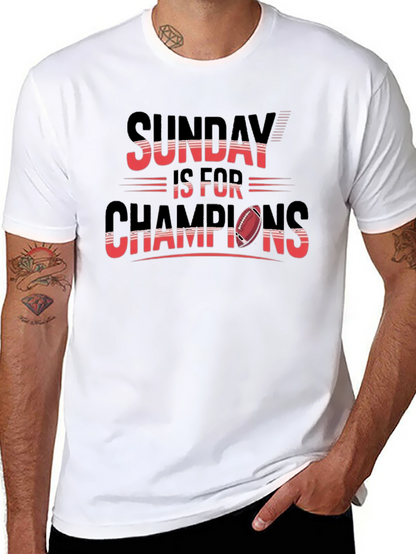 Sunday is for Champions T-Shirt
