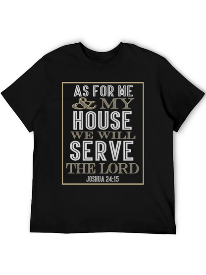 As For Me And My House T-Shirt