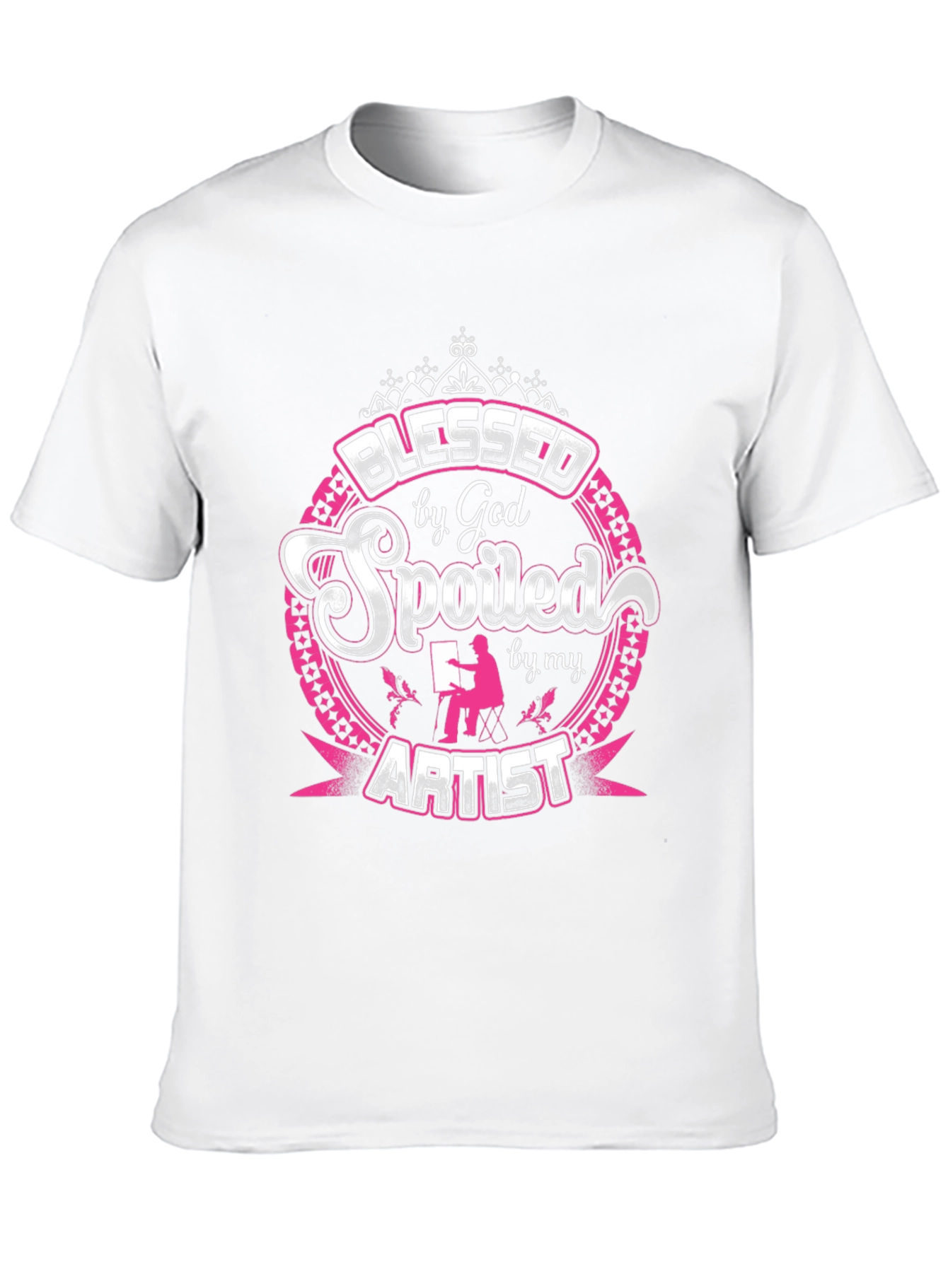Blessed Spoiled by My Artist T-Shirt