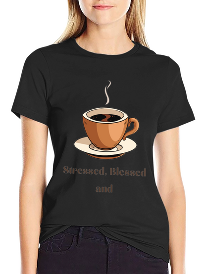 Stressed Blessed & Coffee Obsessed T-Shirt