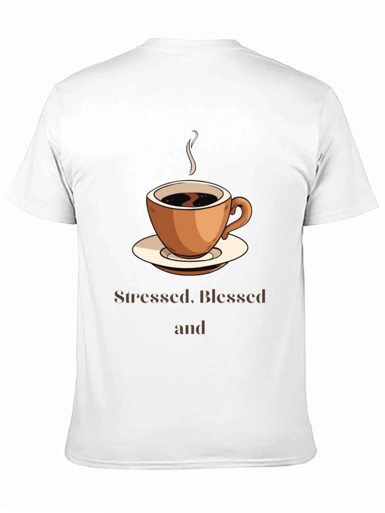 Stressed Blessed & Coffee Obsessed T-Shirt