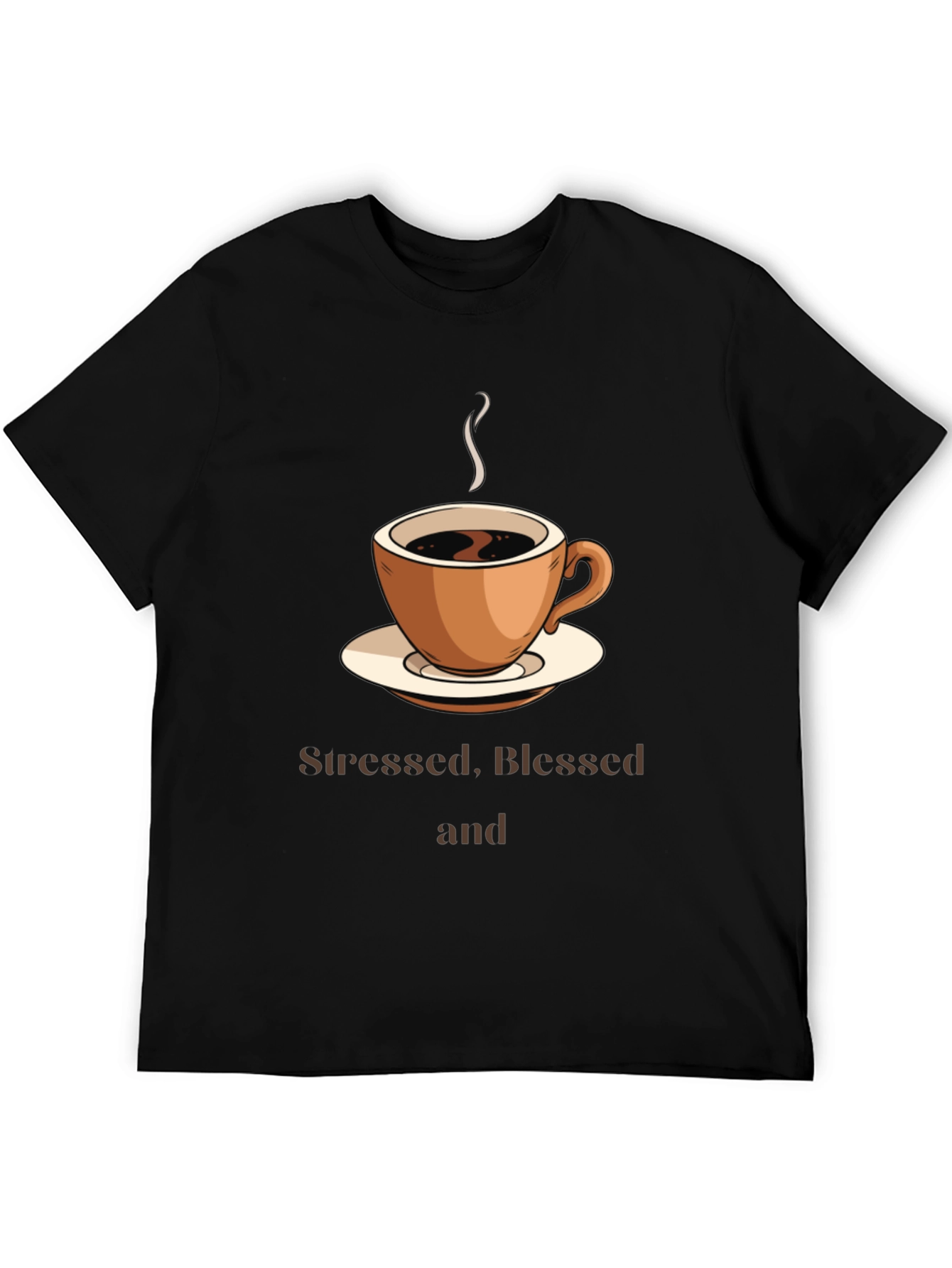 Stressed Blessed & Coffee Obsessed T-Shirt