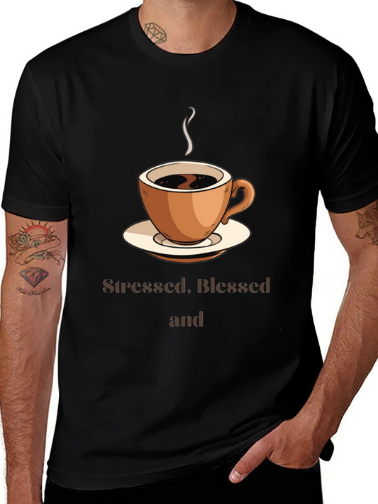 Stressed Blessed & Coffee Obsessed T-Shirt
