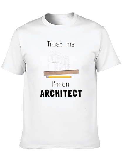 Trust Me Im An Architect T-Shirt