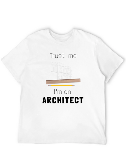 Trust Me Im An Architect T-Shirt