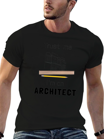 Trust Me Im An Architect T-Shirt