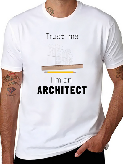 Trust Me Im An Architect T-Shirt