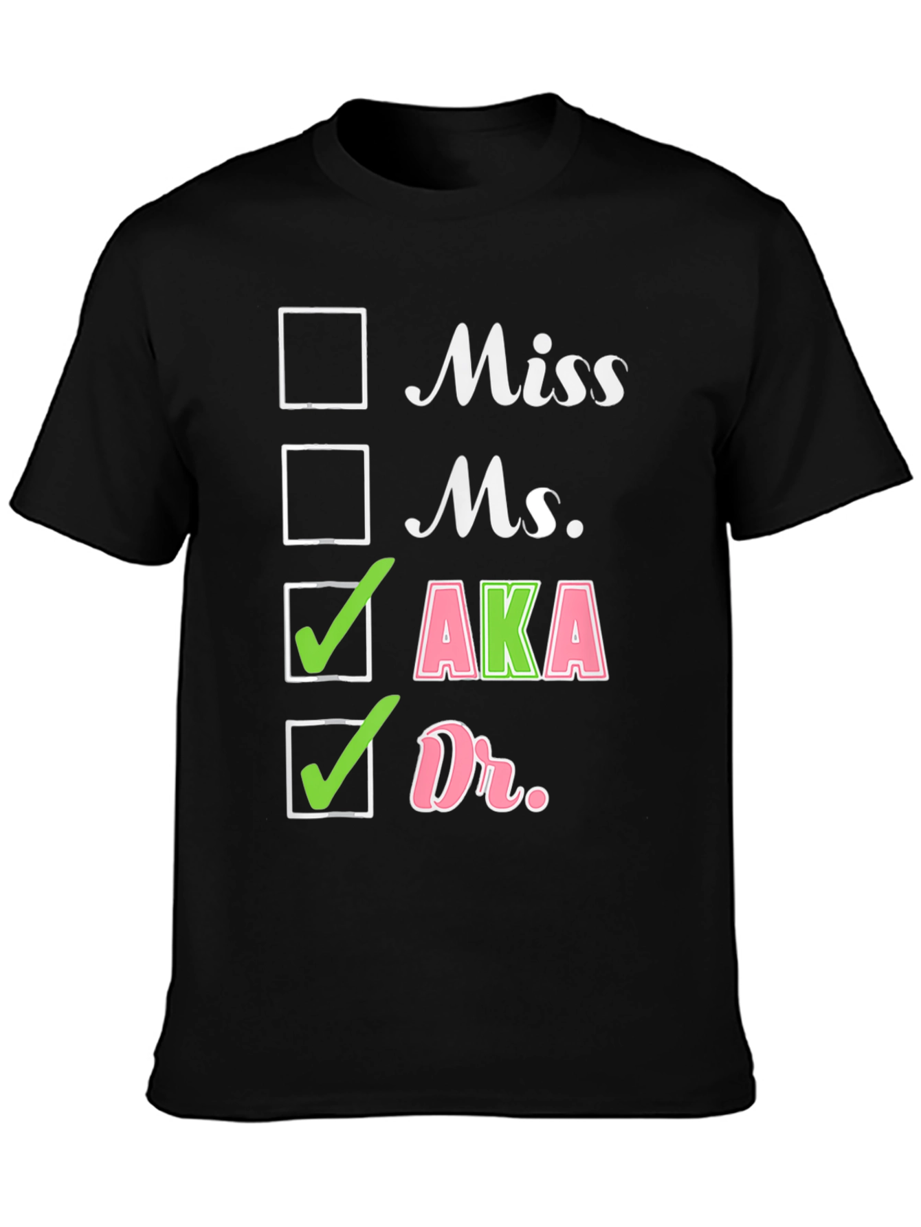 AKA Dr. Checkbox T-Shirt