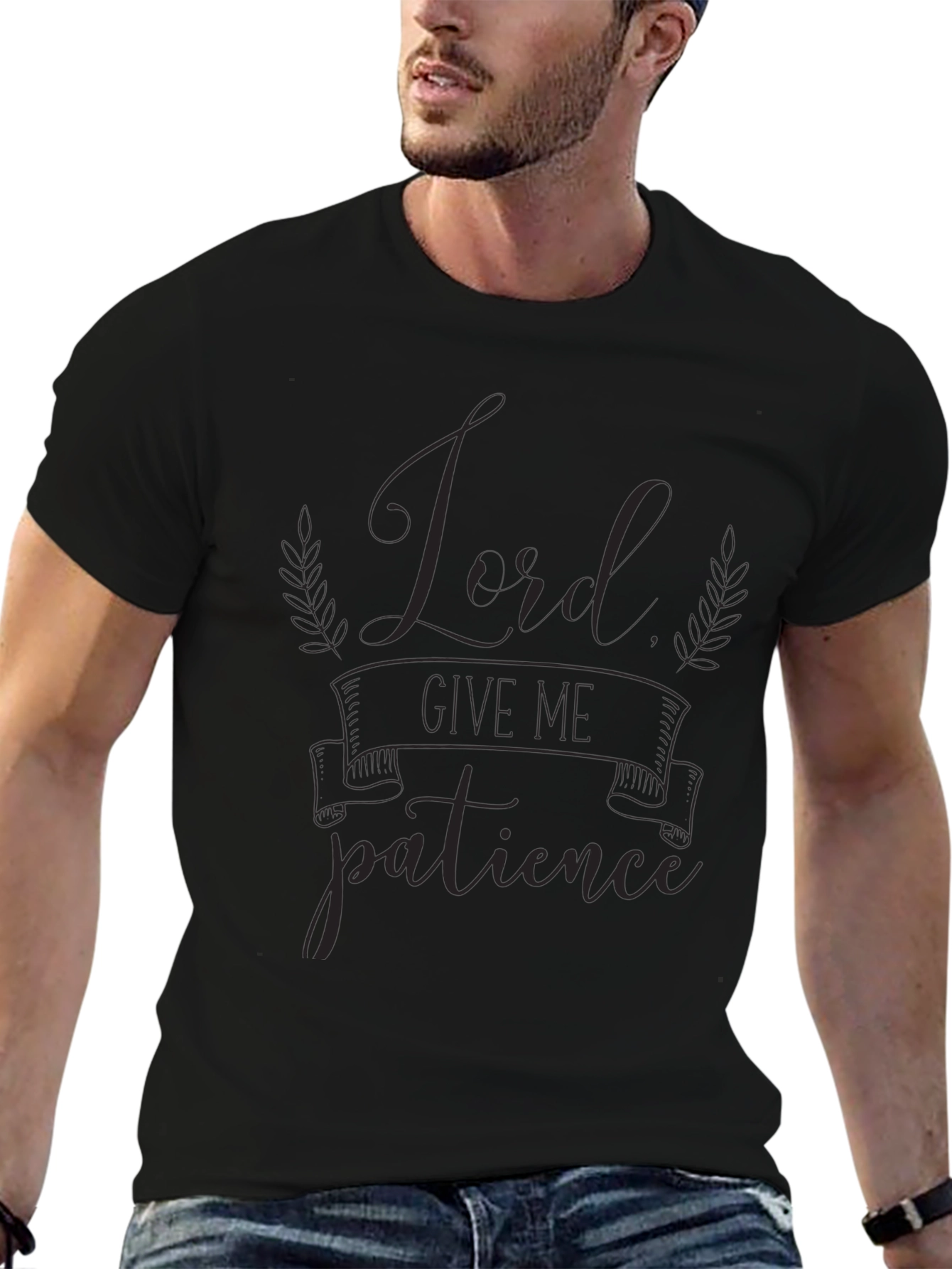 Lord Give Me Patience Graphic T-Shirt