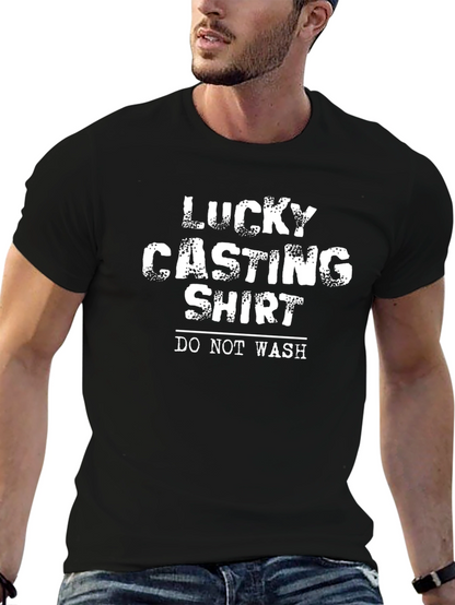 Lucky Casting Shirt -  Do Not Wash Tee