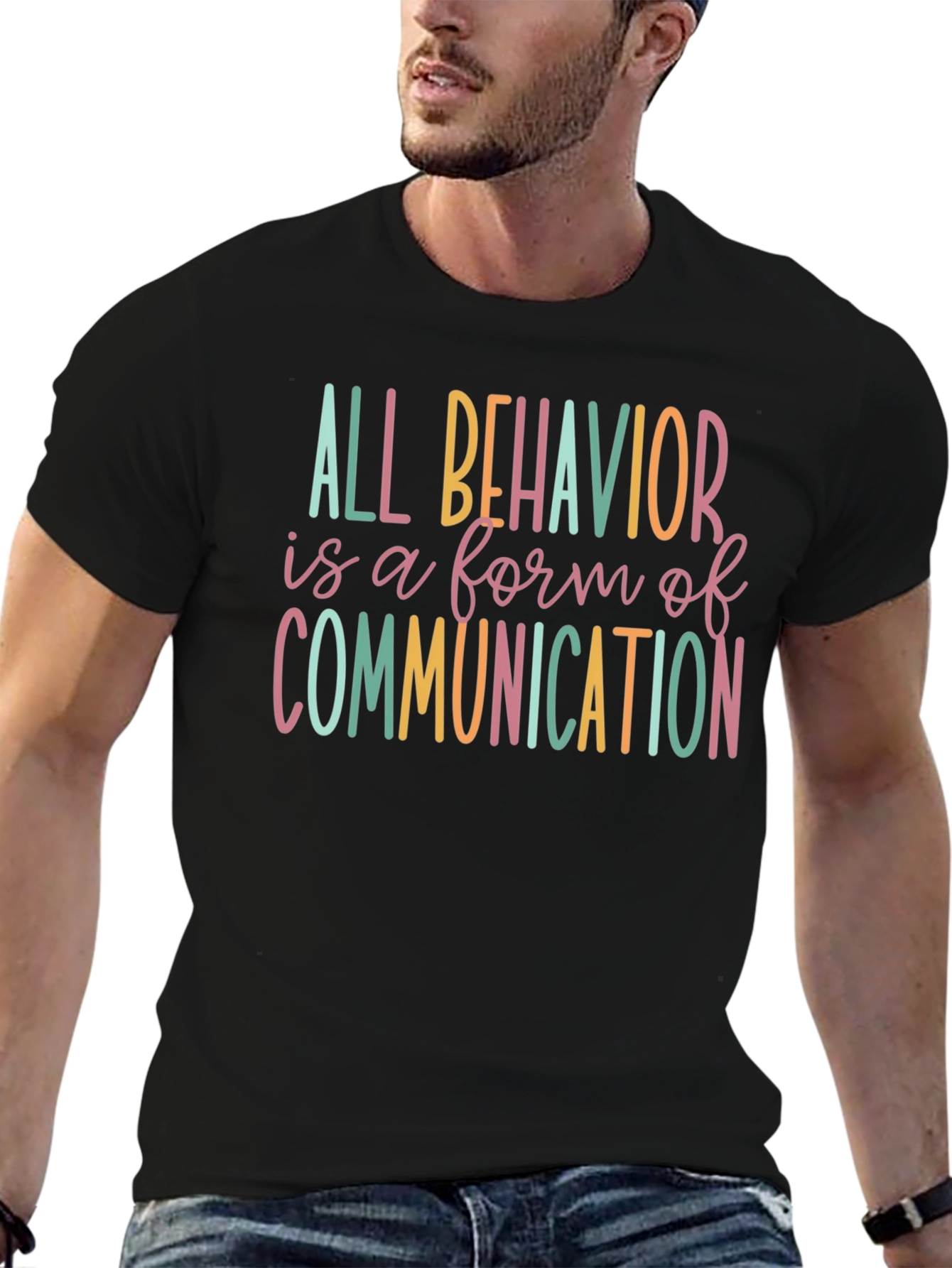 All Behavior Communication T-Shirt