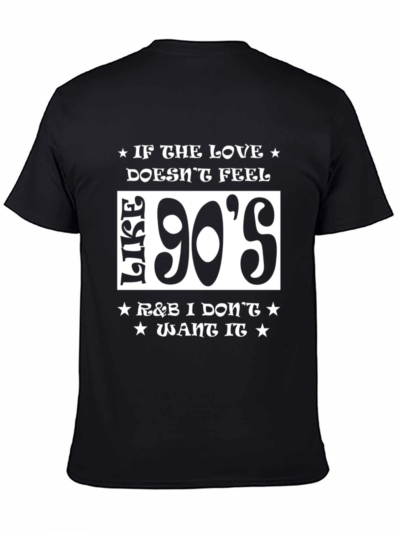 90s R&B Music Fan T-Shirt