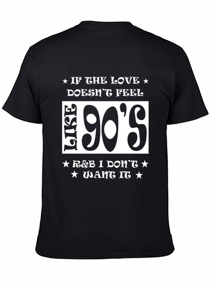 90s R&B Music Fan T-Shirt