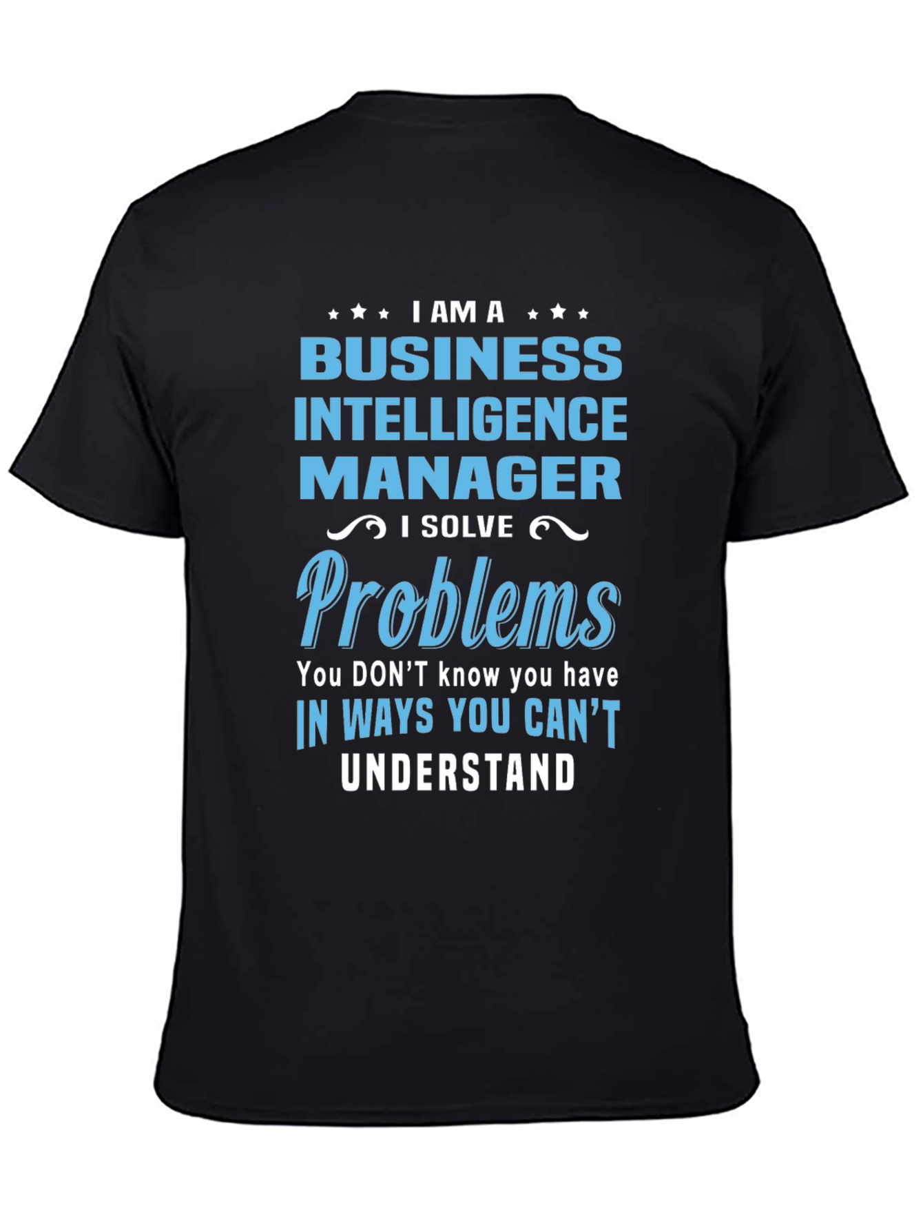 Business Intelligence Manager T-Shirt