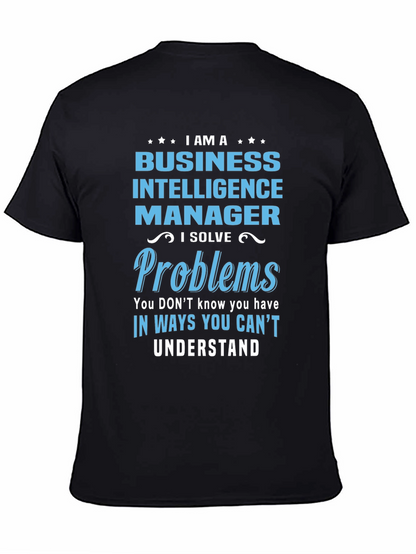 Business Intelligence Manager T-Shirt