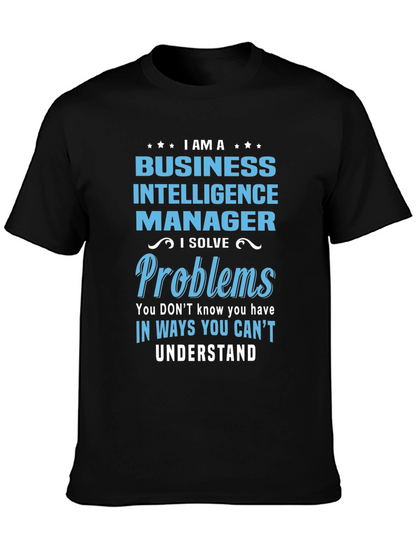 Business Intelligence Manager T-Shirt
