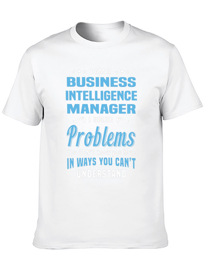 Business Intelligence Manager T-Shirt