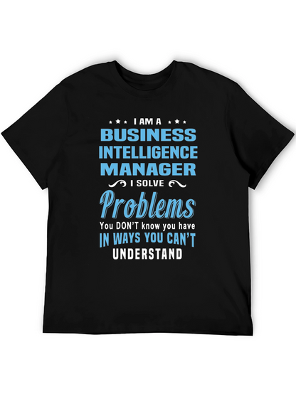 Business Intelligence Manager T-Shirt