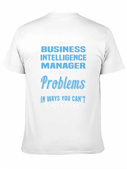 Business Intelligence Manager T-Shirt