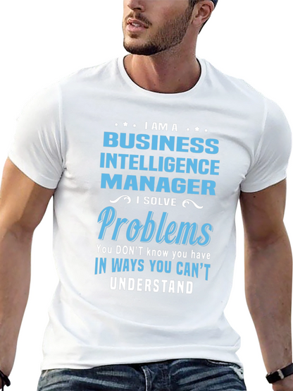 Business Intelligence Manager T-Shirt