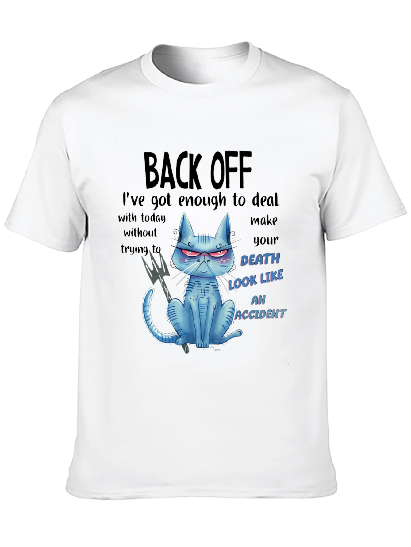 Back Off Cat Graphic T-Shirt - Humor Tee