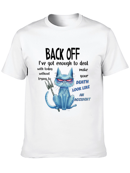 Back Off Cat Graphic T-Shirt - Humor Tee