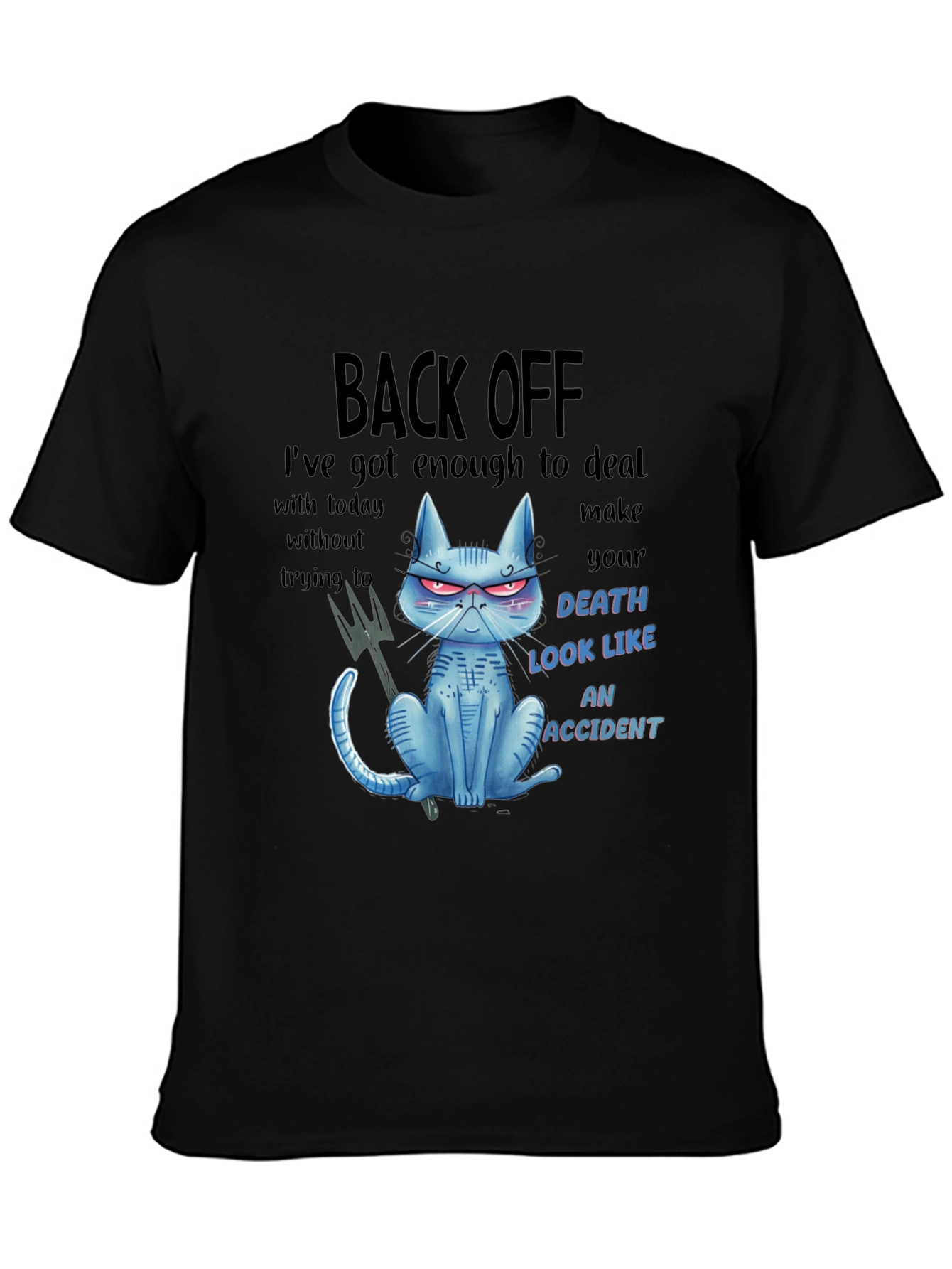 Back Off Cat Graphic T-Shirt - Humor Tee