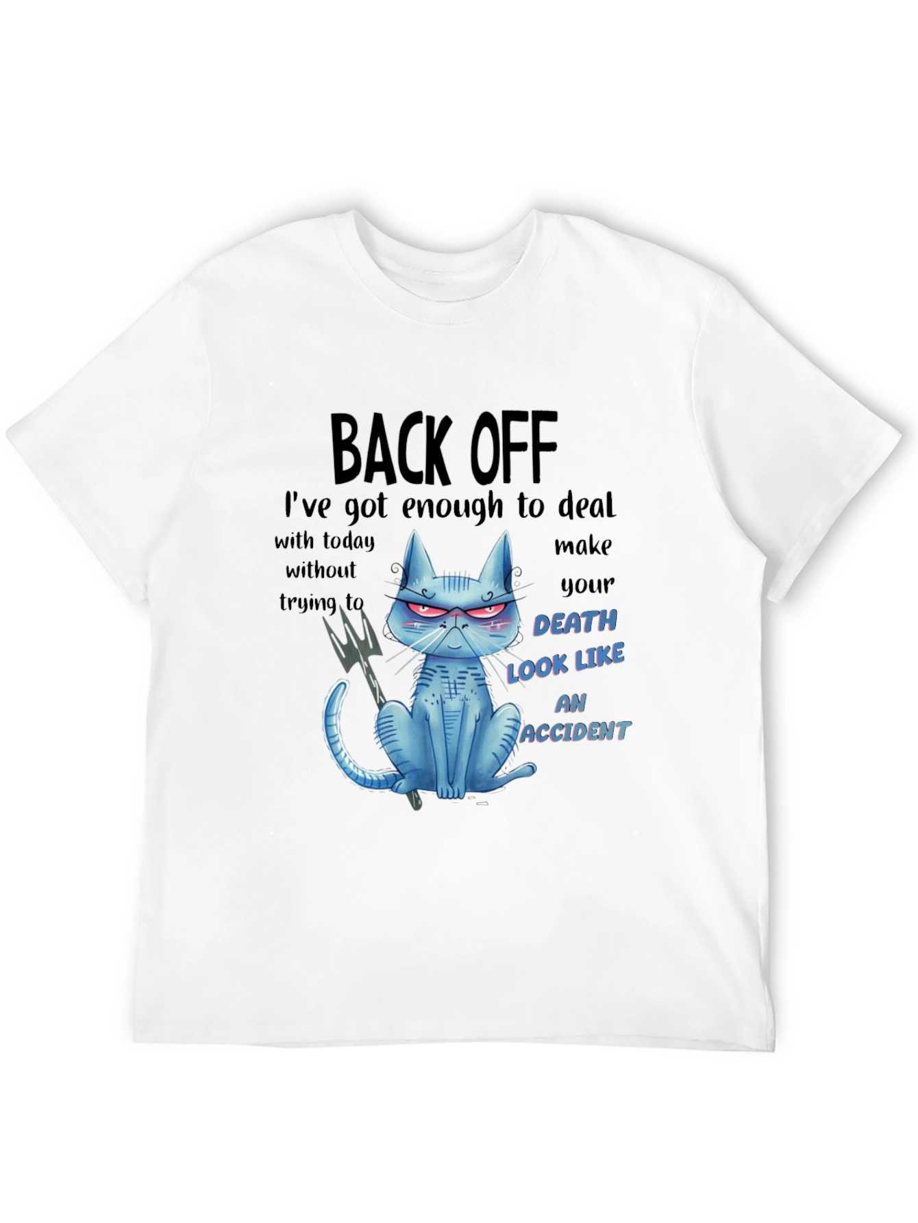 Back Off Cat Graphic T-Shirt - Humor Tee
