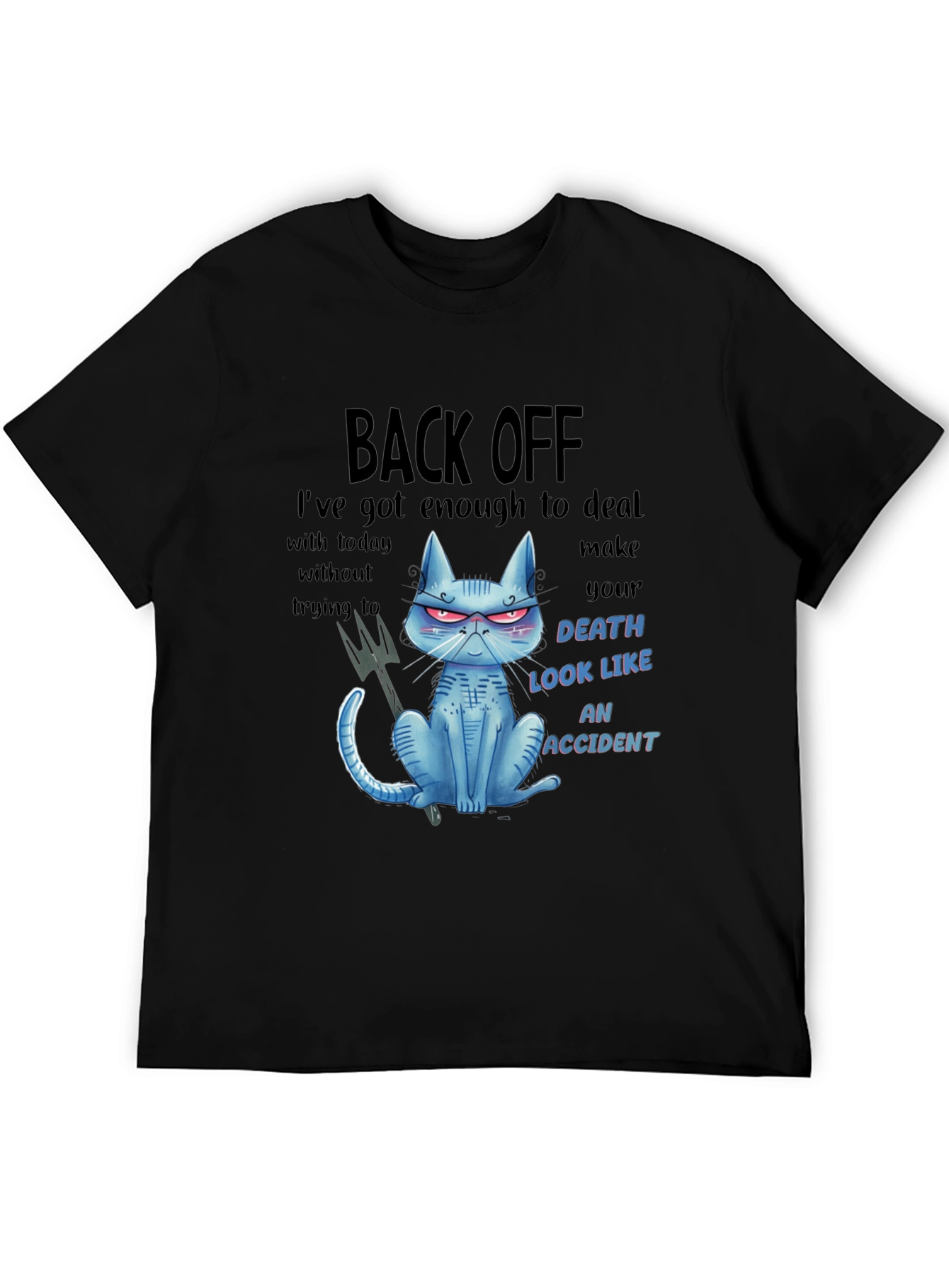Back Off Cat Graphic T-Shirt - Humor Tee