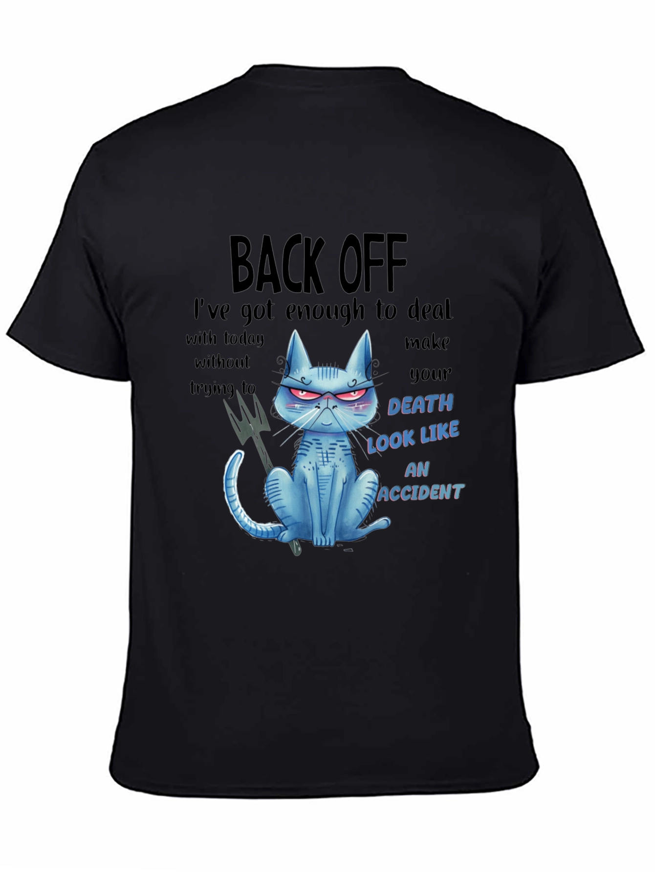 Back Off Cat Graphic T-Shirt - Humor Tee