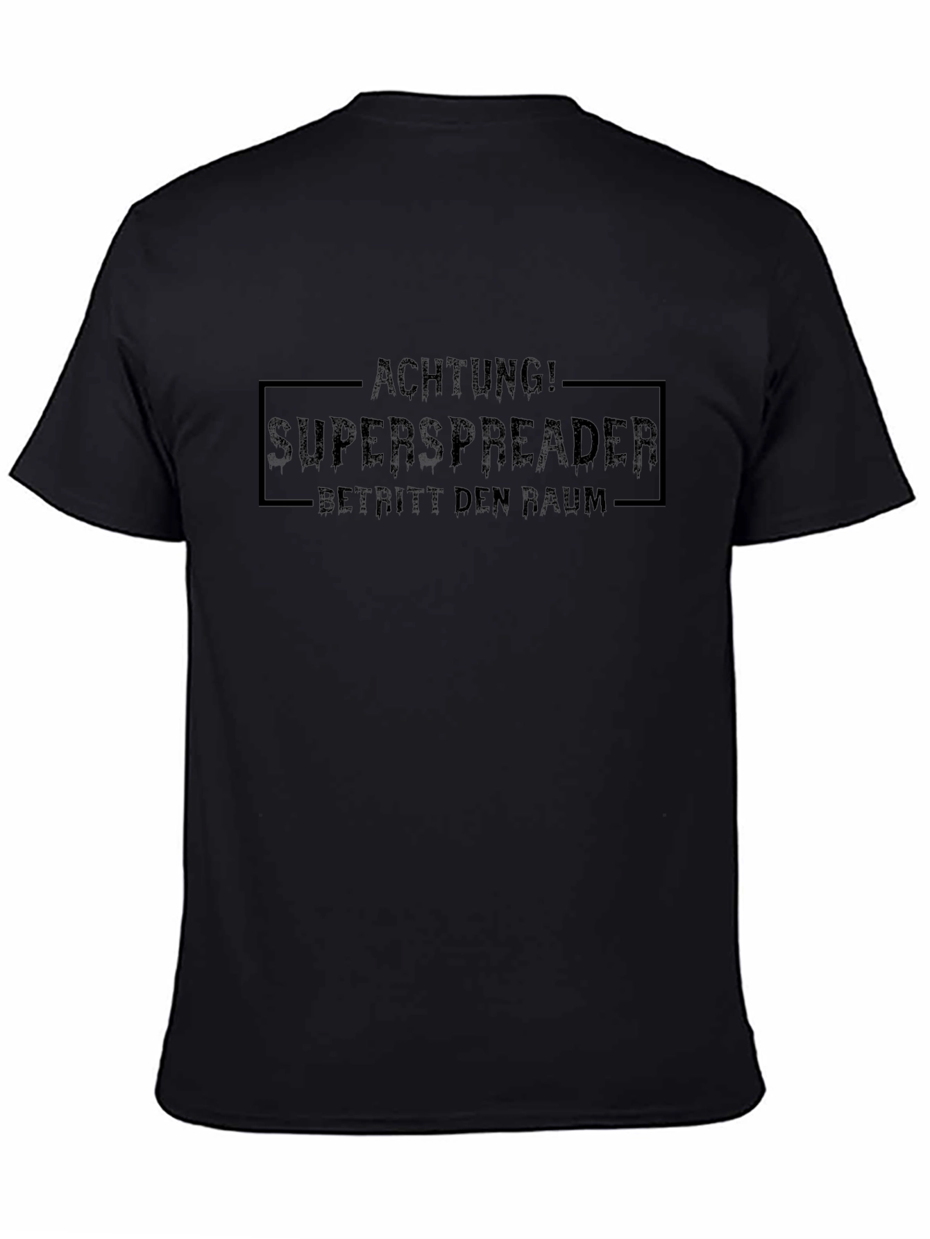 Achtung! Superspreader T-Shirt - Black Crew Neck