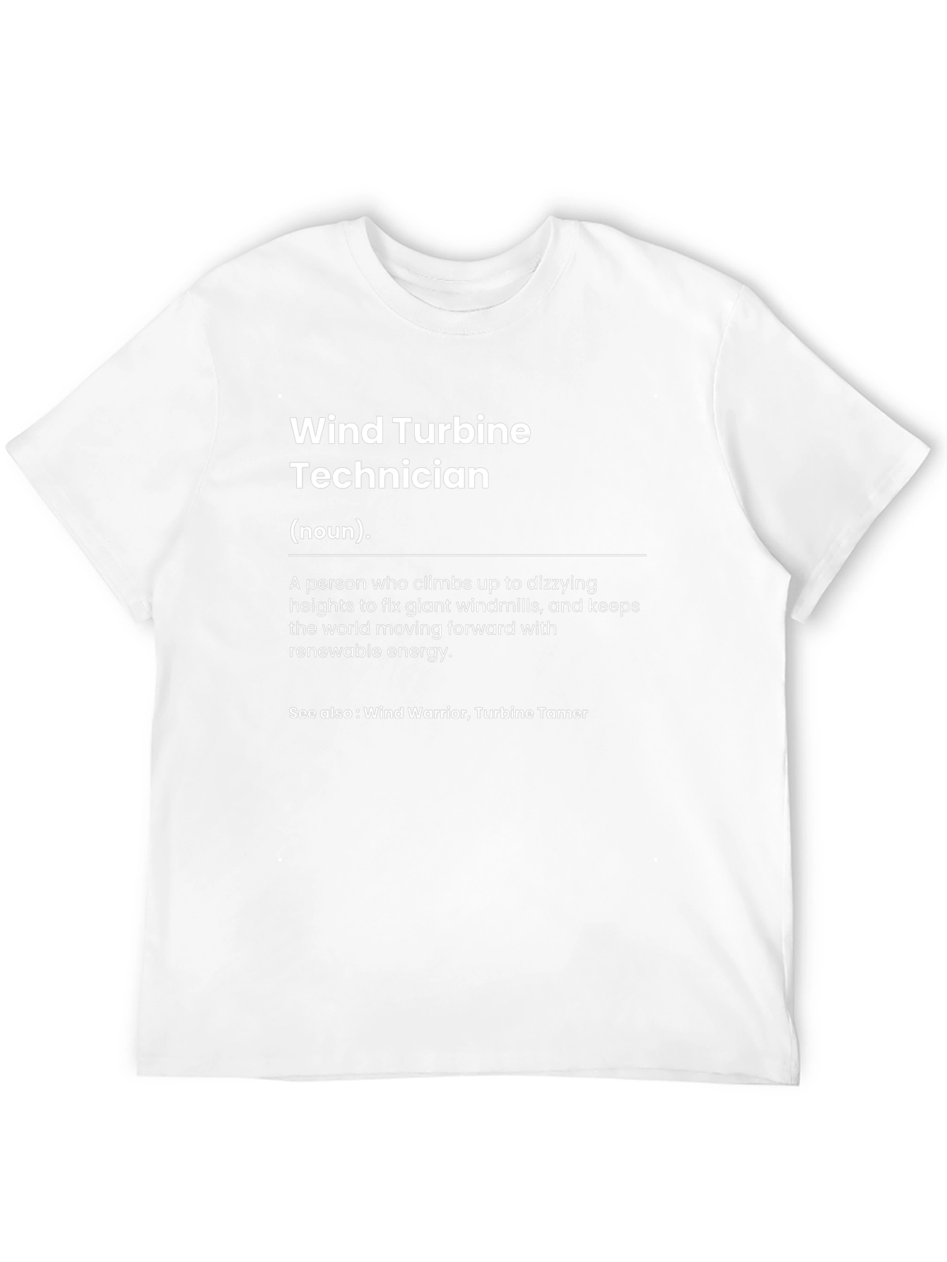 Wind Turbine Technician Definition T-Shirt