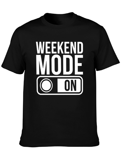 Weekend Mode On T-Shirt - Black