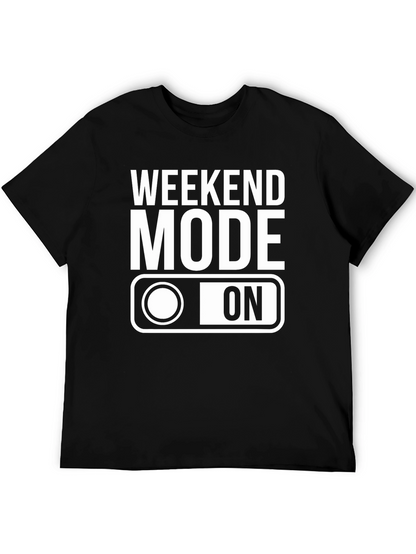 Weekend Mode On T-Shirt - Black