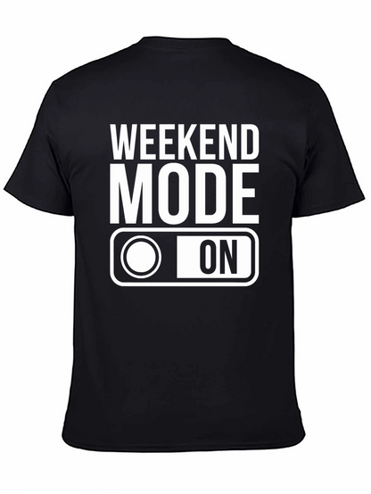 Weekend Mode On T-Shirt - Black