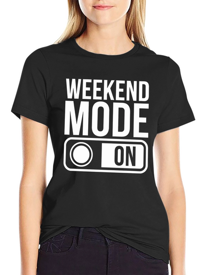Weekend Mode On T-Shirt - Black
