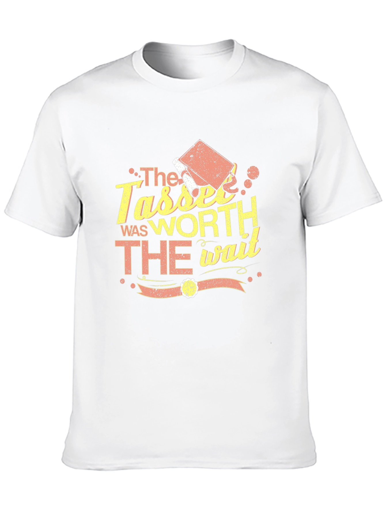 The Tassel Was Worth The Wait Graduation T-Shirt