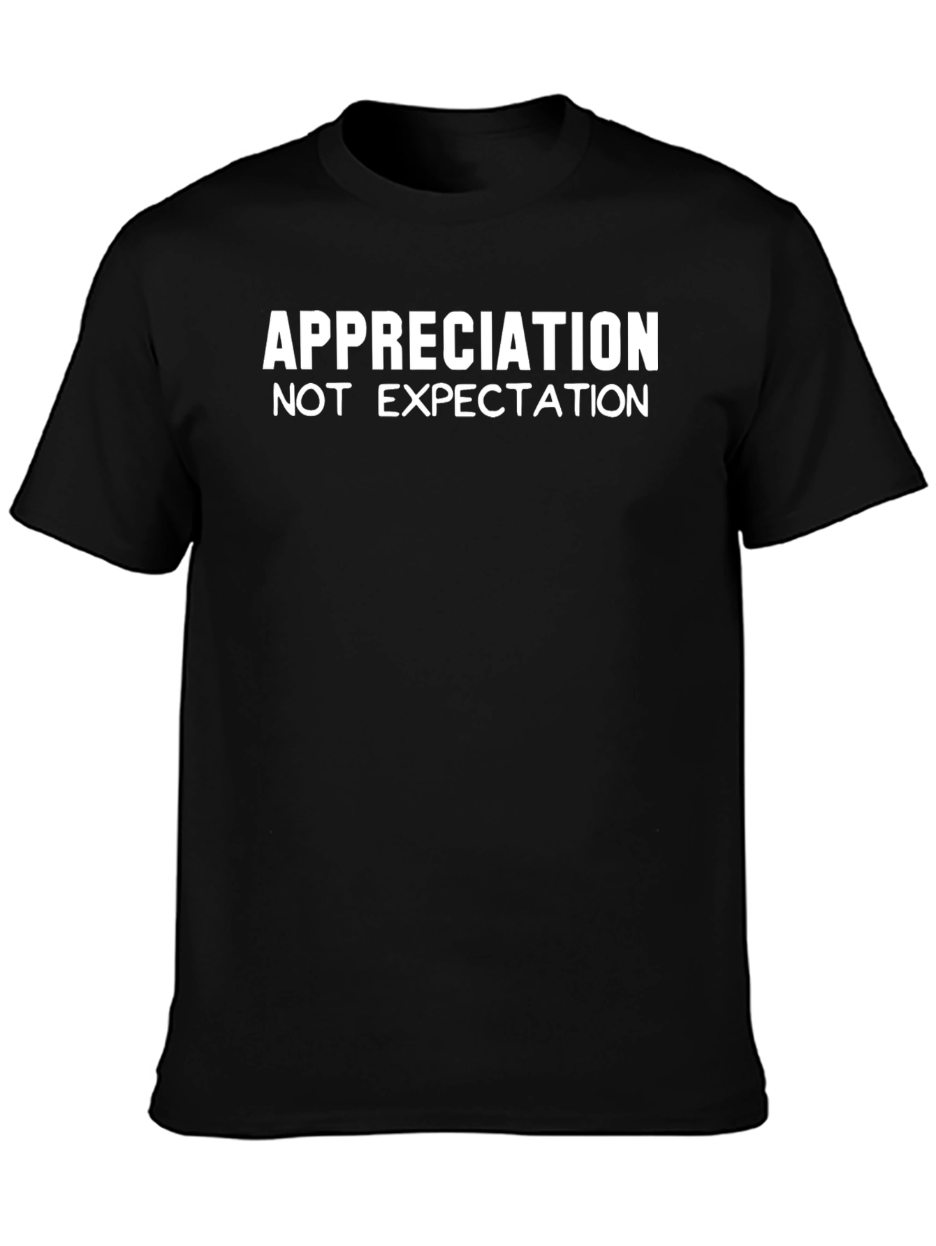 Appreciation T-Shirt - Motivational Design