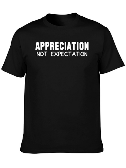 Appreciation T-Shirt - Motivational Design