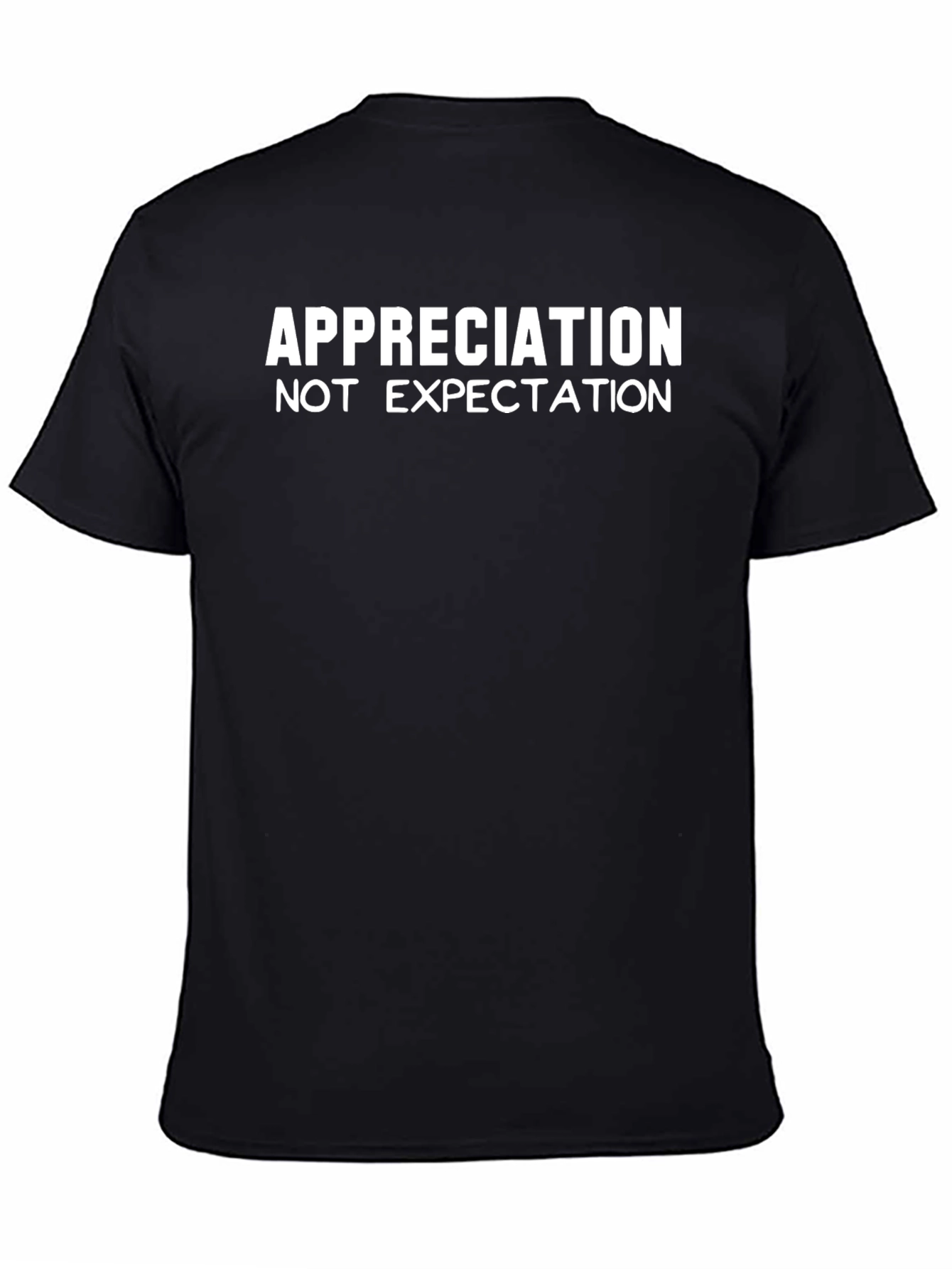 Appreciation T-Shirt - Motivational Design