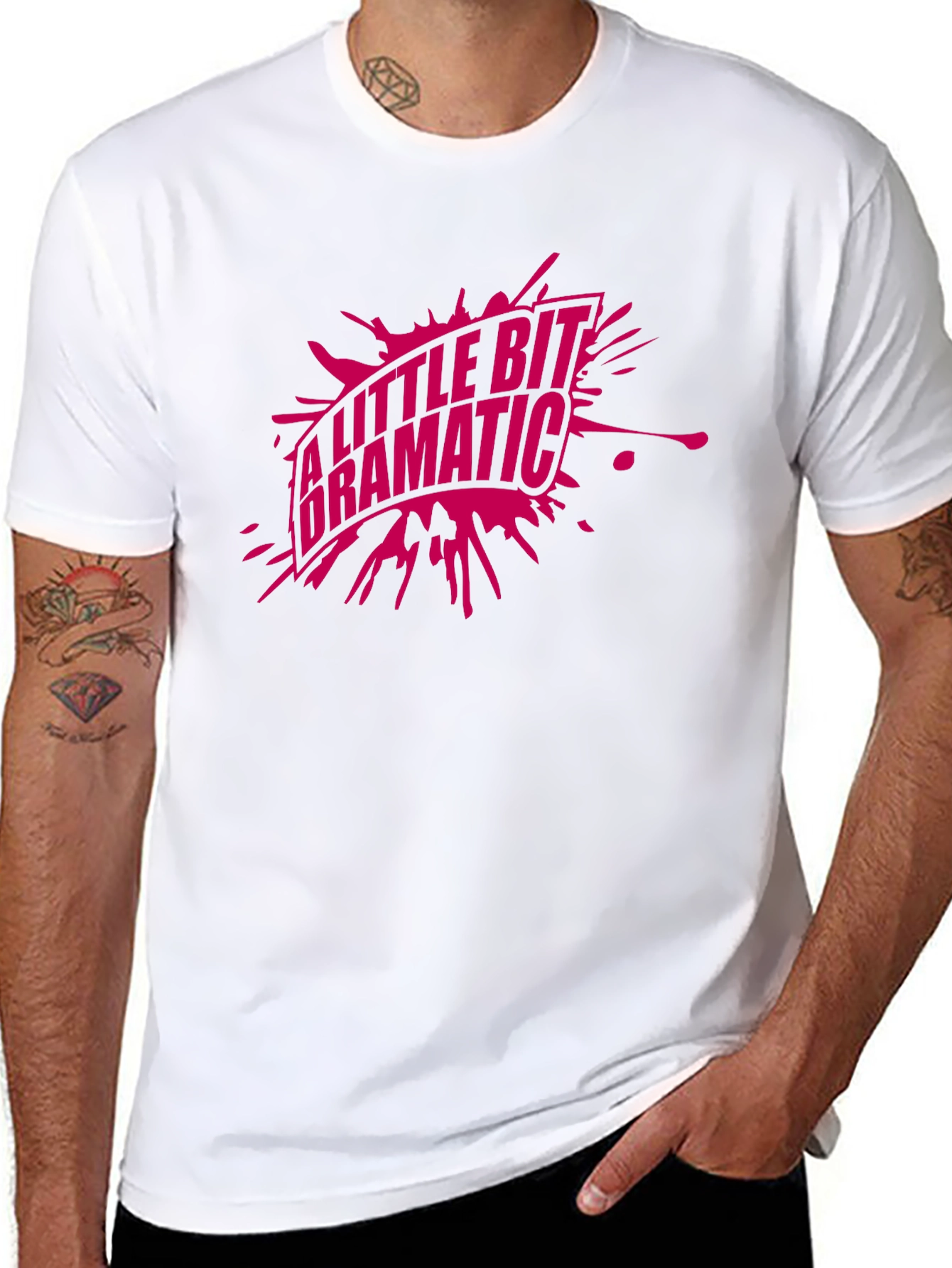 A Little Bit Dramatic Graphic T-Shirt