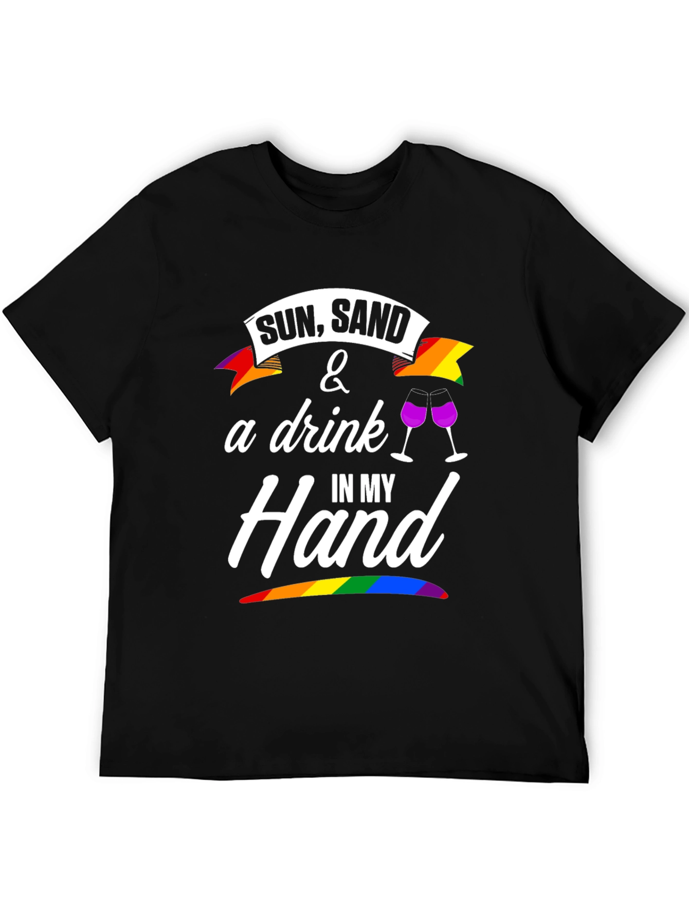 Sun Sand & A Drink T-Shirt - Pride Edition