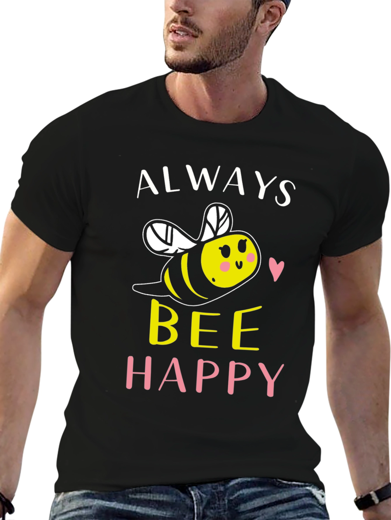 Always Bee Happy Graphic T-Shirt