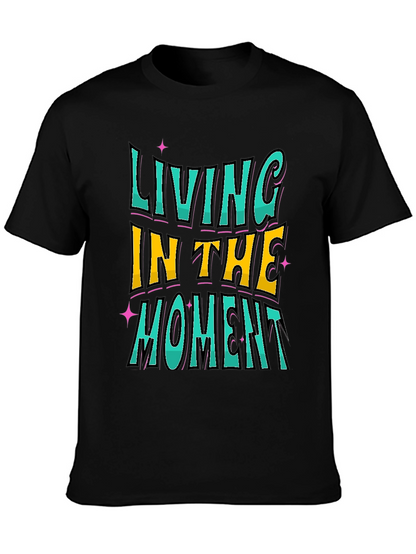 Living In The Moment Graphic Tee
