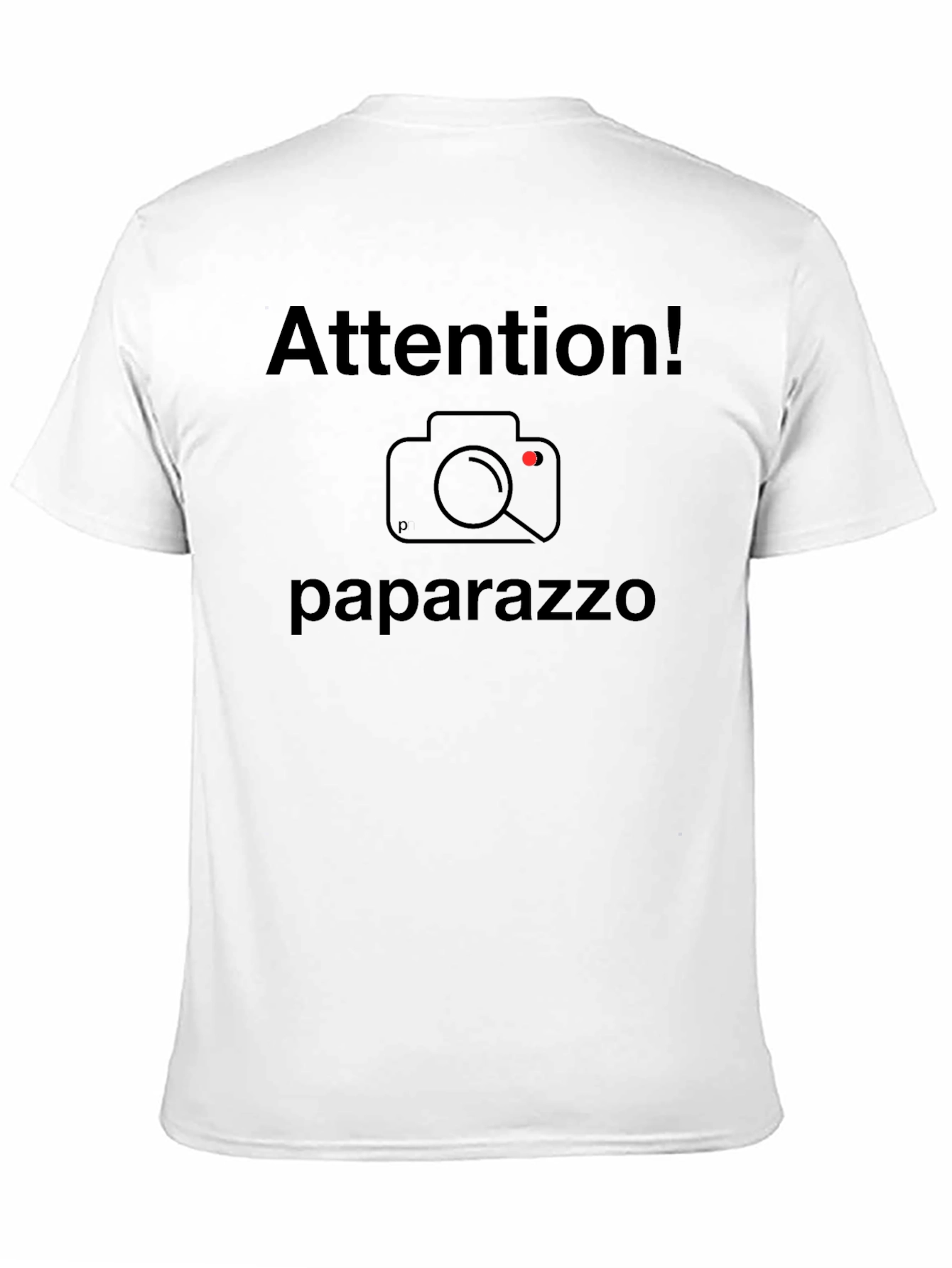 Attention! Paparazzo Graphic Tee