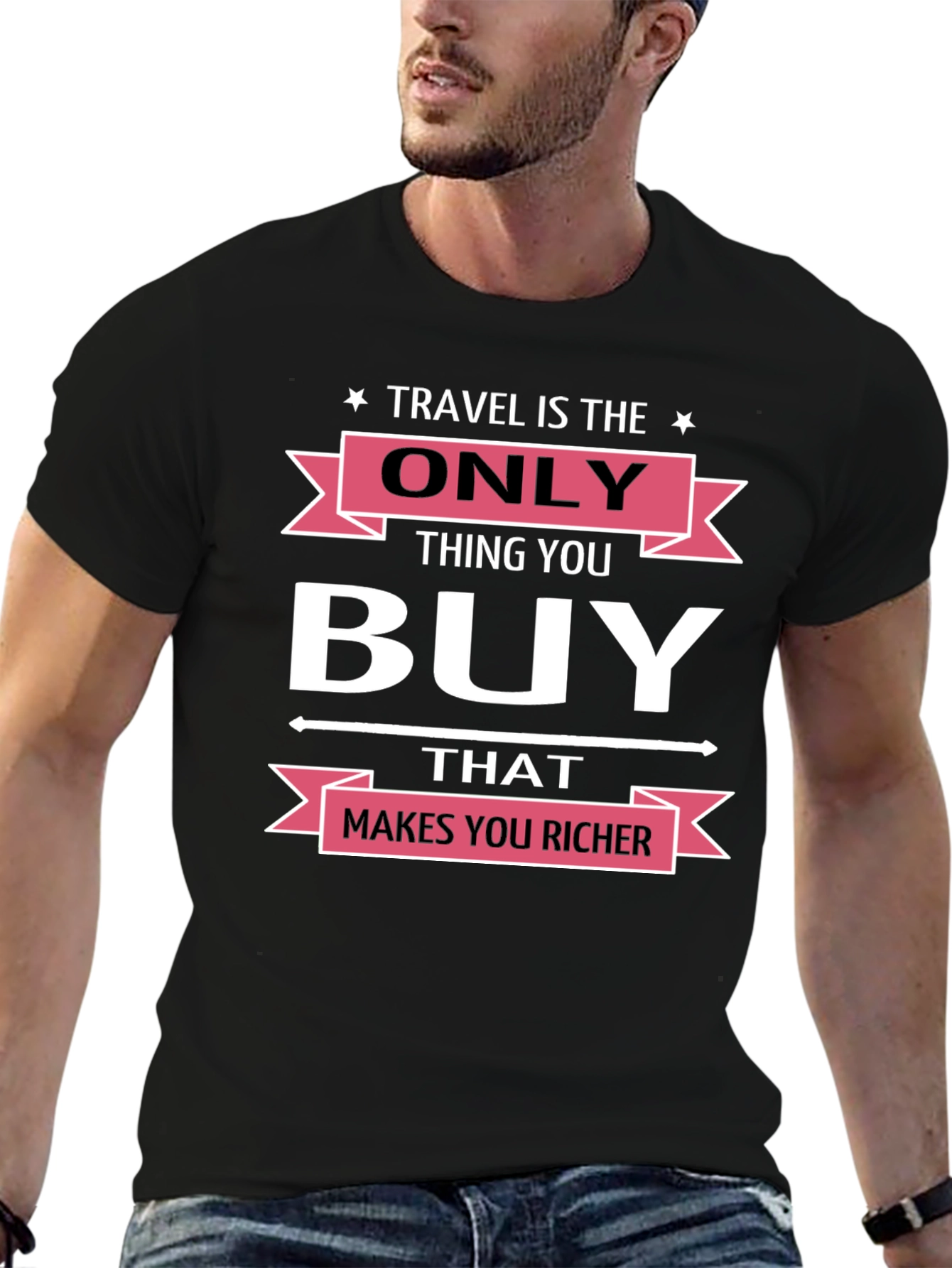 Travel is the Only Thing You Buy T-Shirt