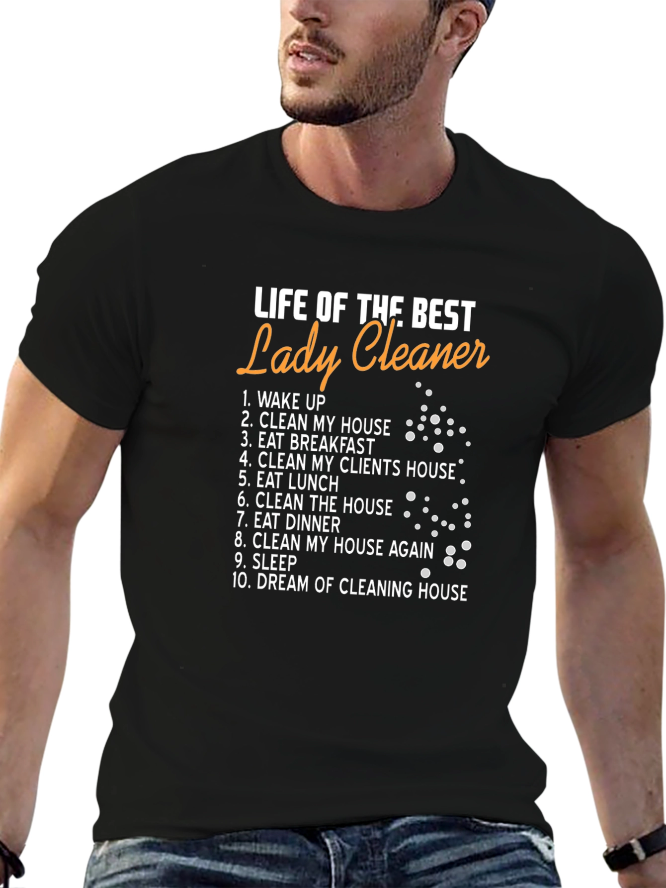 Life of the Best Lady Cleaner T-Shirt