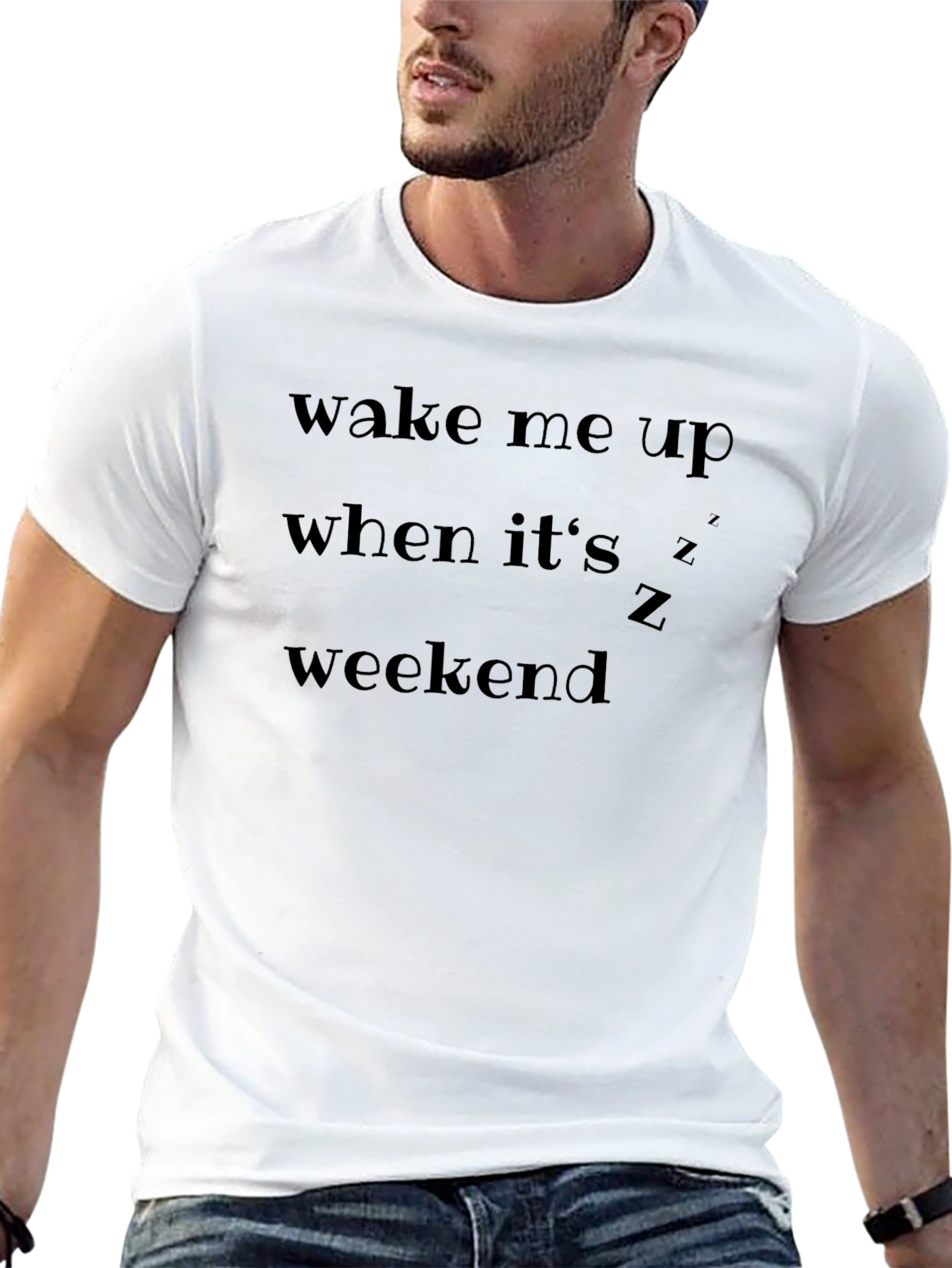 Wake Me Up When Its Weekend T-Shirt