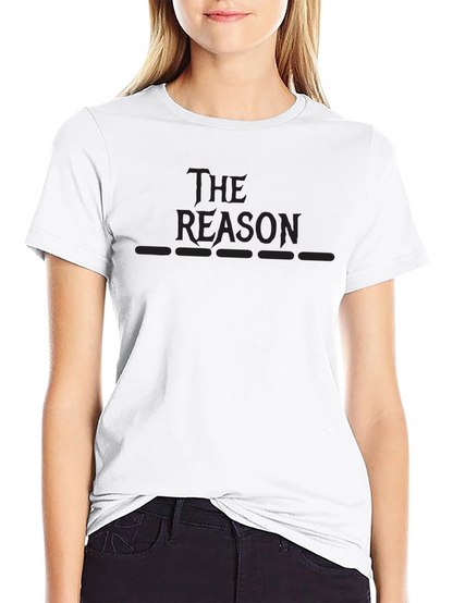 The Reason Tee - Premium Dark Style Shirt